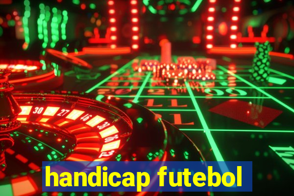 handicap futebol